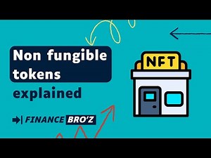 Non Fungible Tokens Explained: A Beginner’s Guide to NFTs