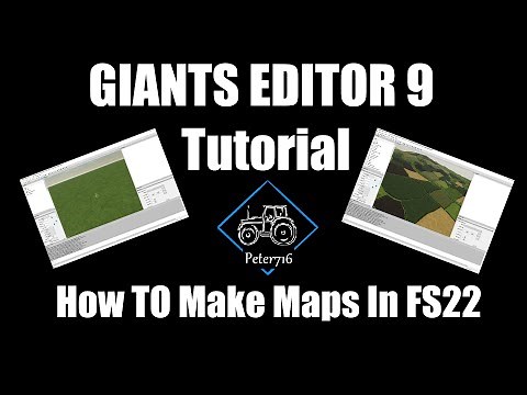 Giants Editor 9 Tutorial The Basics of map making for Farming Simulator 22