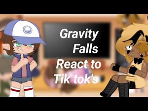 Gravity Falls react to Tik tok's - billdip
