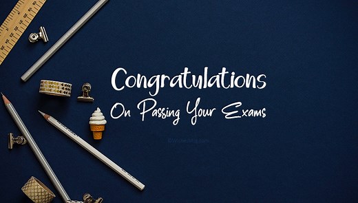 100  Congratulations Messages for Passing Exam & Good Result | WishesMsg