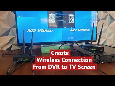 Connect CCTV DVR to TV by wireless connection using HDMI extenders to establish wireless connection