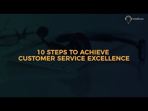 10 Steps to achieve customer service excellence