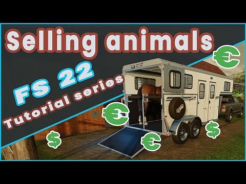 Farming Simulator 22: Selling animals for profit | Tutorial series part 6