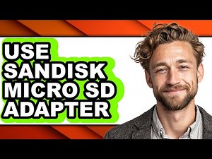 How to Use Sandisk Micro Sd Adapter (updated)
