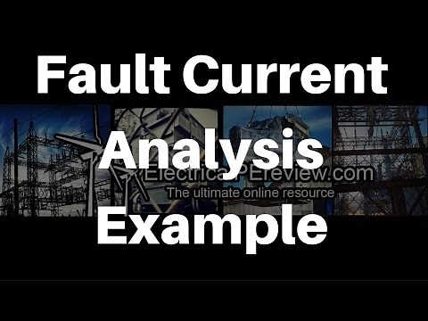 IV.A.5. Fault Current Analysis Example - NCEES Electrical Power PE Exam