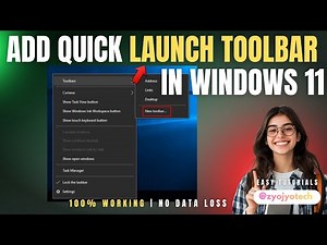 Add the Quick Launch Toolbar to the Taskbar in Windows 11