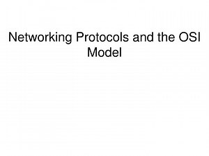 Networking Protocols and the OSI Model - SlideServe