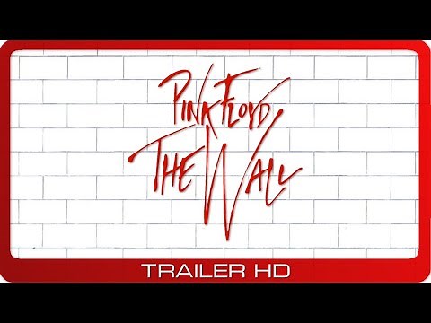 Pink Floyd: The Wall - The Movie ≣ 1982 ≣ Trailer ≣ Remastered