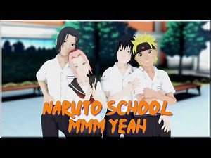 [MMD Naruto] MMM YEAH! (Motion by Sukaretto Gonzales)