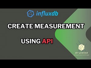 How to Create measurements in Influxdb Via API