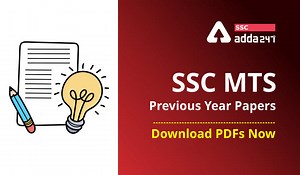 SSC MTS Previous Year Question Papers, Download PDFs