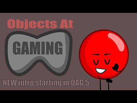 Objects At Gaming - Season 1 Intro (Episodes 5-8)