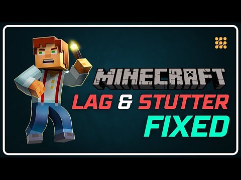 Why is Minecraft So Laggy | How to FIX LAG in MINECRAFT [Working for ALL VERSIONS]
