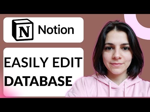 How To Edit Notion Database | Step-by-Step Guide
