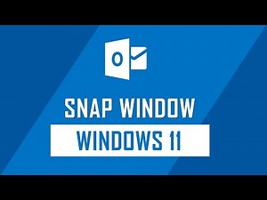 How to Snap Window Side by Side on Windows 11