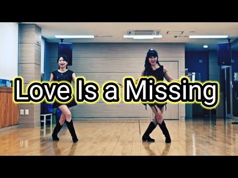 Love Is a Missing -High Beginner:"DS" Line dance-사랑스런 댄스 (Demo)