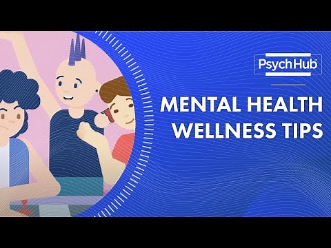 Mental Health Wellness Tips