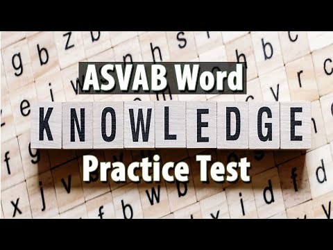 2024 ASVAB Word Knowledge Practice Test (40 Questions with Fully Explained Answers) PART 1
