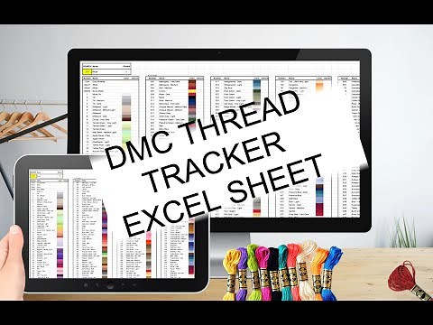 DMC Thread Color Chart Tracker Inventory Spreadsheet How-To