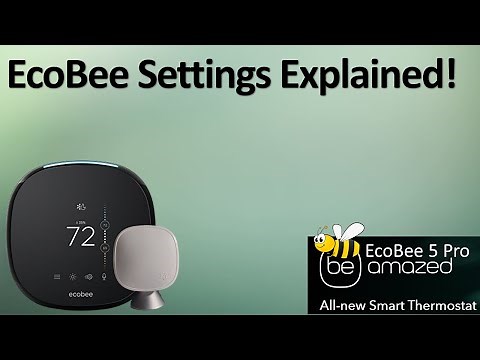 Ecobee- Complete Guide to All Settings!