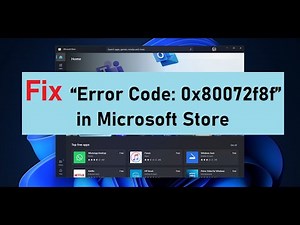 Fix “Error Code: 0x80072f8f” in Microsoft Store in Windows 11 .