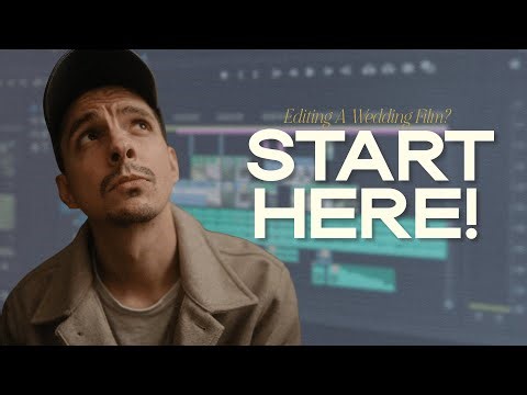 I’ve Edited 300+ Wedding Films - Here’s the Best Way to Start One