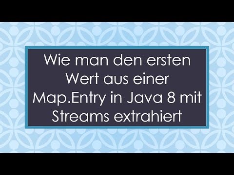 Wie man den ersten Wert aus einer Map.Entry in Java 8 mit Streams extrahiert