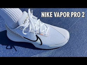 Nike Vapor Pro 2 Review