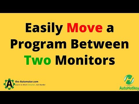 How to Easily Toggle Programs Between Two Monitors with AutoHotkey