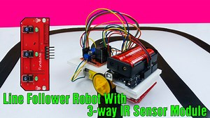 How to make a line follower robot using a 3-way IR infrared sensor module
