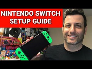 Nintendo Switch Setup Guide - Getting Started