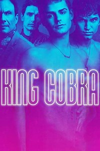 King Cobra (2016) - Movie