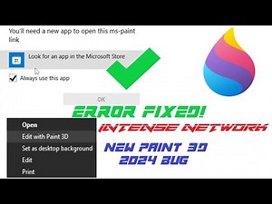 Paint 3D Error Fixed (You'll need a new app to open this ms-paint link) | Intense Network