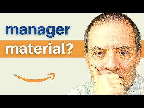 Amazon Won’t Make You a Manager Without These 3 Signals (HIRE & DEVELOP THE BEST)