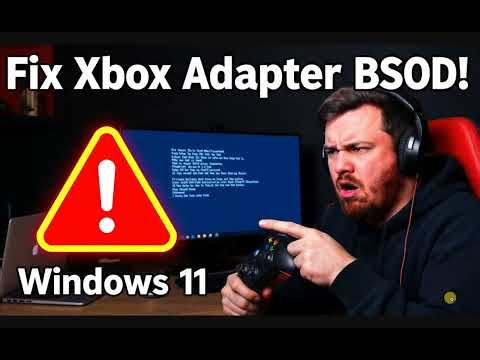 How to Fix Xbox Wireless Adapter BSOD on Windows 11