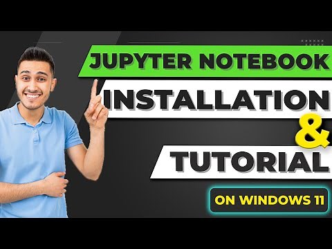 Jupyter Notebook Tutorial - Installation and Basics Tutorial