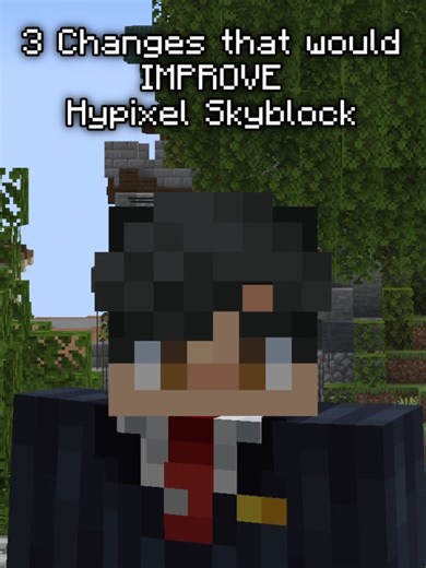 3 Big Changes that could Greatly Improve Hypixel Skyblock #hypixel #skyblock #hypixelskyblock #skytok #minecraft