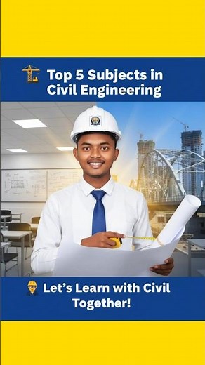 Top 5 Important Subjects in Civil Engineering | Learn with Civil Together 👷‍♂️🏗️