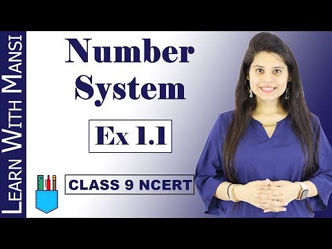 Class 9 Maths | Chapter 1 | Exercise 1.1 | Number System | NCERT