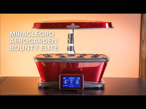 MiracleGro Aerogarden Bounty Elite first look