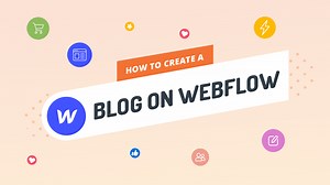Create a Blog on Webflow: Step-by-Step Guide   Examples