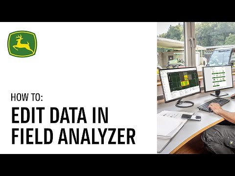 How to Edit Precision Ag Data in Field Analyzer | John Deere Operations™ Center