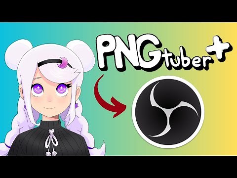 How to set up your PNG tuber for streaming in OBS 🎮 PNGtuber PLUS Tutorial