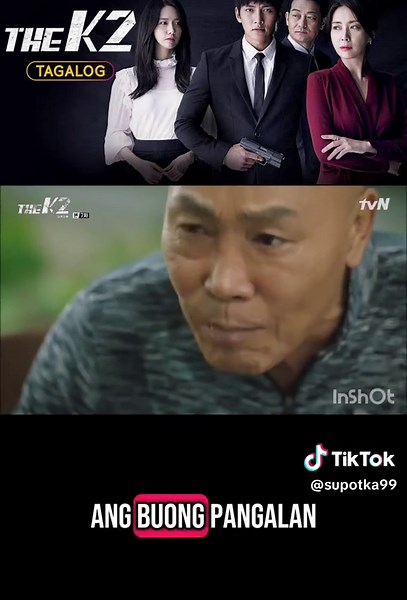 The K2: An Action-Packed Tagalog Dubbed Drama