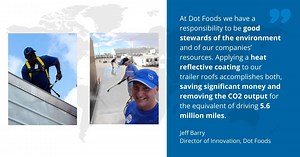 This year, Dot Transportation Inc., the exclusive transportation affiliate of Dot Foods, is taking steps to reduce our carbon emissions by applying a heat-reflective coating to the tops of our refrigerated trailers By absorbing less heat, we are able to keep our trailers cooler using less fuel and less energy. In doing so, we project to reduce our carbon footprint by approximately 2,500 tons and our diesel fuel consumption by roughly 225,000 gallons! | Dot Foods Careers | Facebook