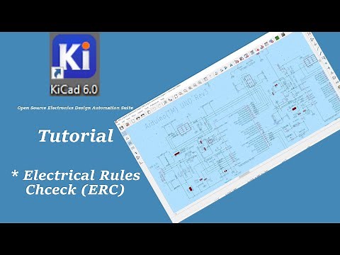 Kicad 6.0 tutorial Electrical Rules Check (ERC) Schematic