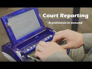 Court reporting--a profession in demand