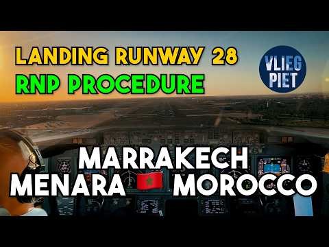 BOEING 737 RNP APPROACH INTO MARRAKECH 🇲🇦 | LANDING RWY 28 WITH MULTI-VIEW COCKPIT FOOTAGE