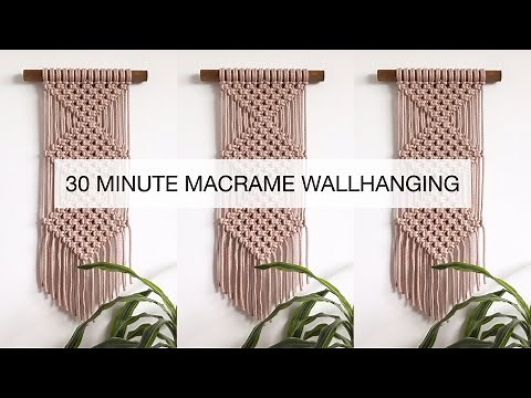 DIY : EASY MACRAME WALLHANGING FOR BEGINNERS | STEP BY STEP MACRAME TUTORIAL | 30 MINUTE WALLHANGING