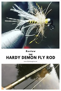 Hardy Demon Fly Rod Review - Fly Fishing Lines